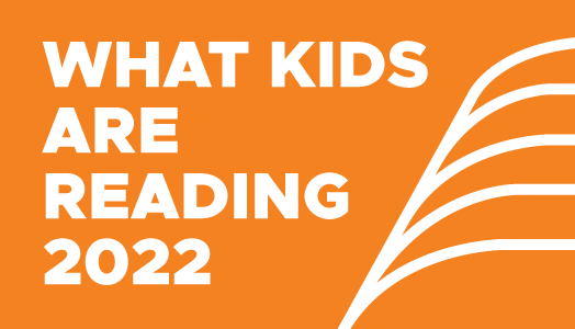 AR What Kids Are Reading Report 2022