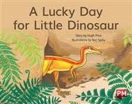 Image for PM YELLOW A LUCKY DAY FOR LITTLE DINOSAU