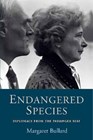 Image for ENDANGERED SPECIES : Diplomacy from the Passenger Seat