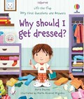 Why should I get dressed? - Daynes, Katie